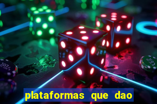 plataformas que dao dinheiro para jogar